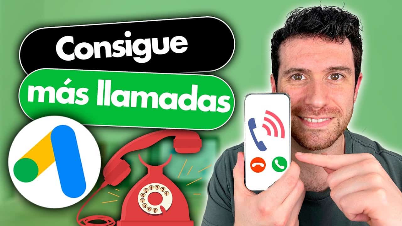 Anuncios de solo LLAMADAS en Google Ads