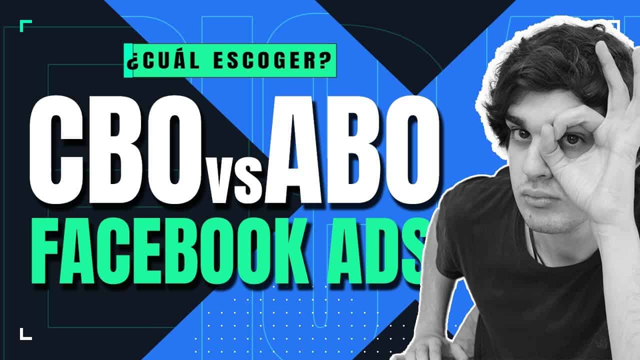 ? CBO vs ABO en FACEBOOK ADS