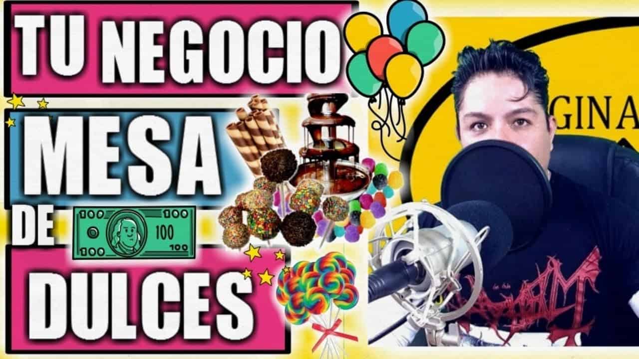 COMO INICIAR TU NEGOCIO DE MESA DE DULCES