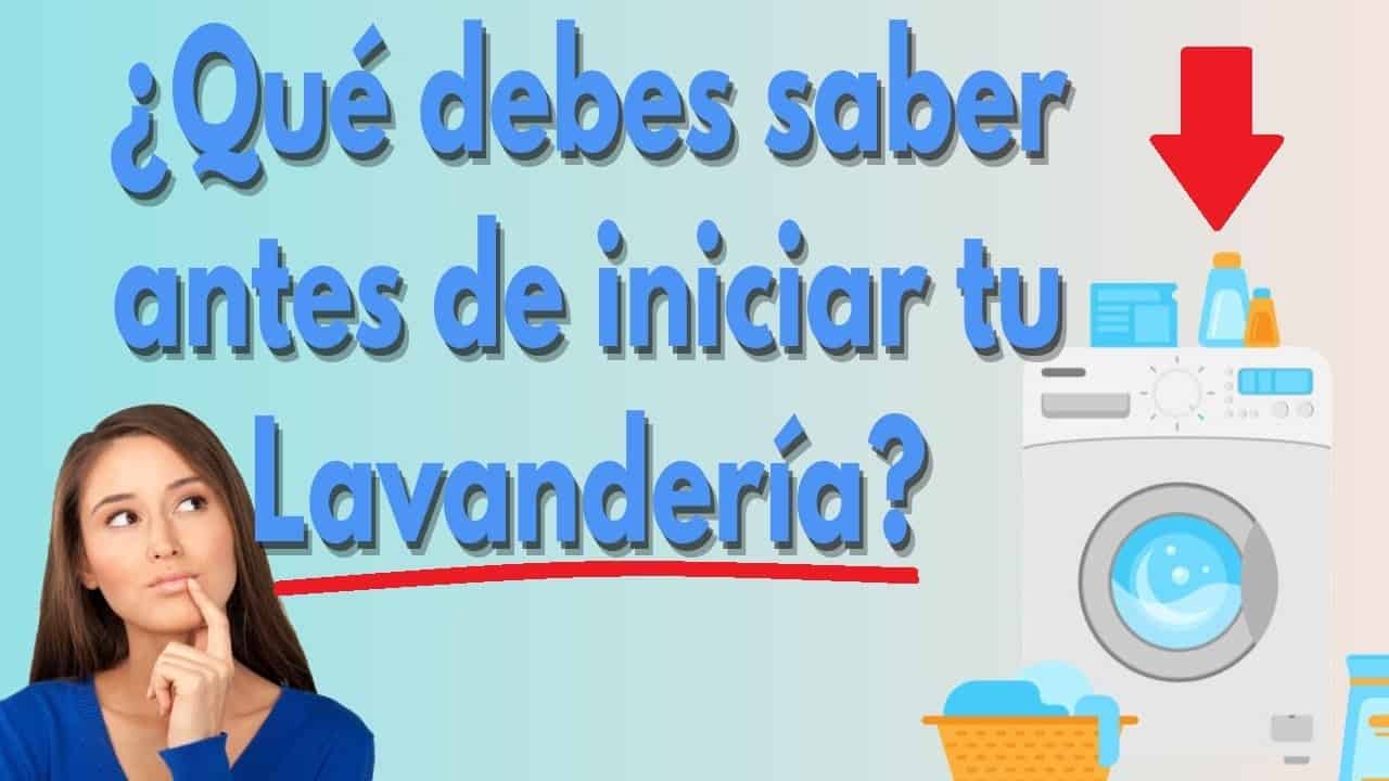 COMO INICIAR UNA LAVANDERIA - CONSEJOS UTILES PARA TU NEGOCIO