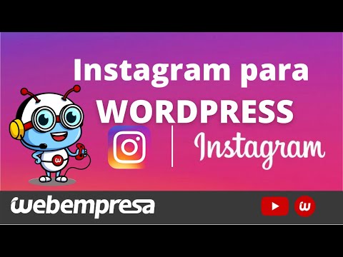 🔌 Cómo CONECTAR Tu Cuenta De Instagram Con WordPress - Tutorial Completo 🚀 [Por Pasos Y En ESPAÑOL]