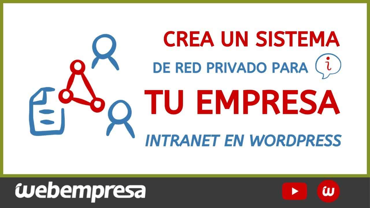 ⭐️ Cómo Crear una Intranet en tu Empresa en WordPress【Guía Completa PASO a PASO】+ Plugins Gratuitos