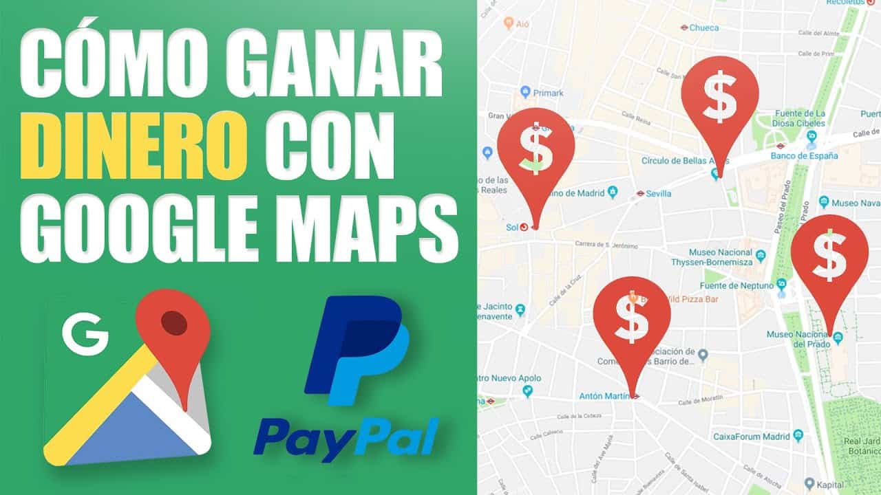 Cómo Ganar 200€ Al Día Con Google Maps Y Paypal («Dinero Fácil»)