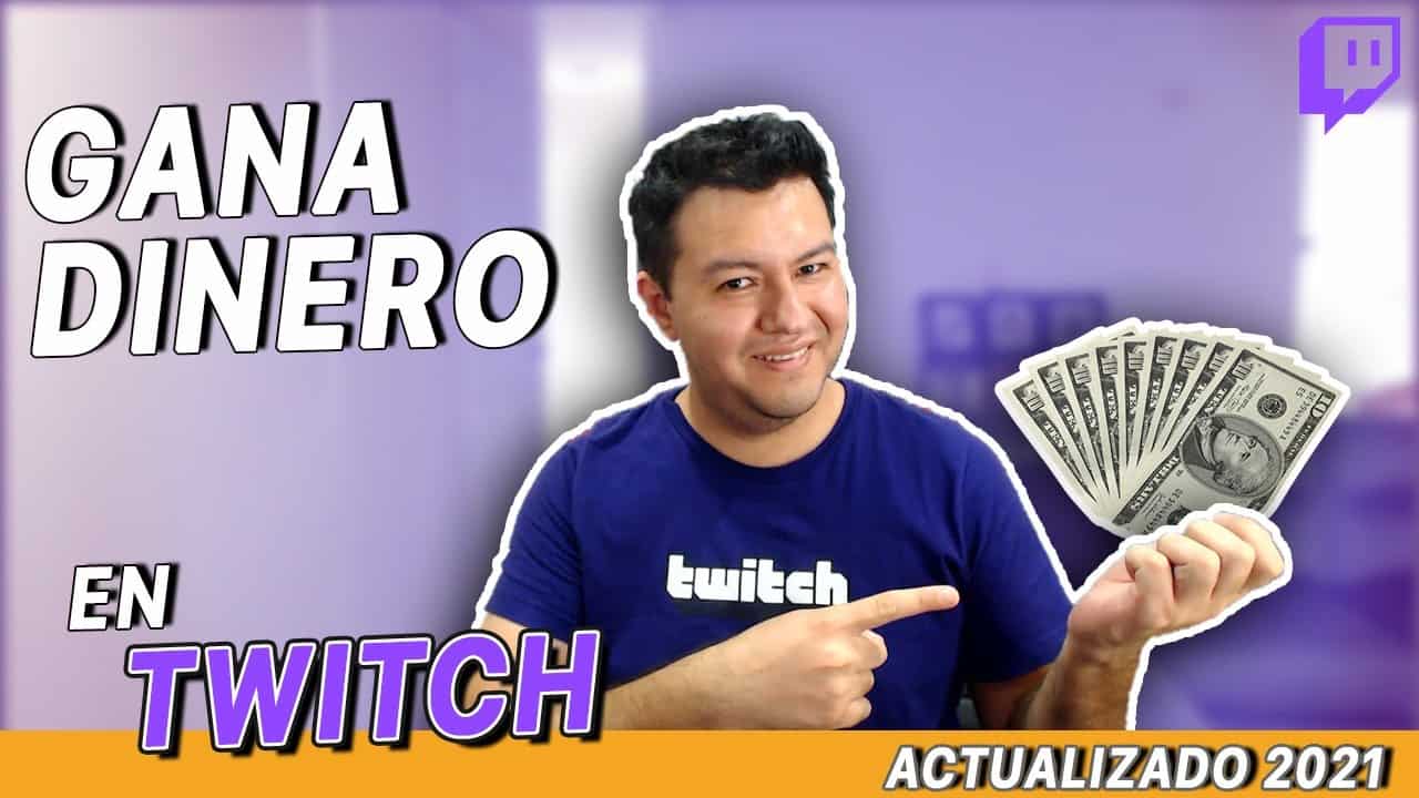 Como Ganar Dinero En Twitch