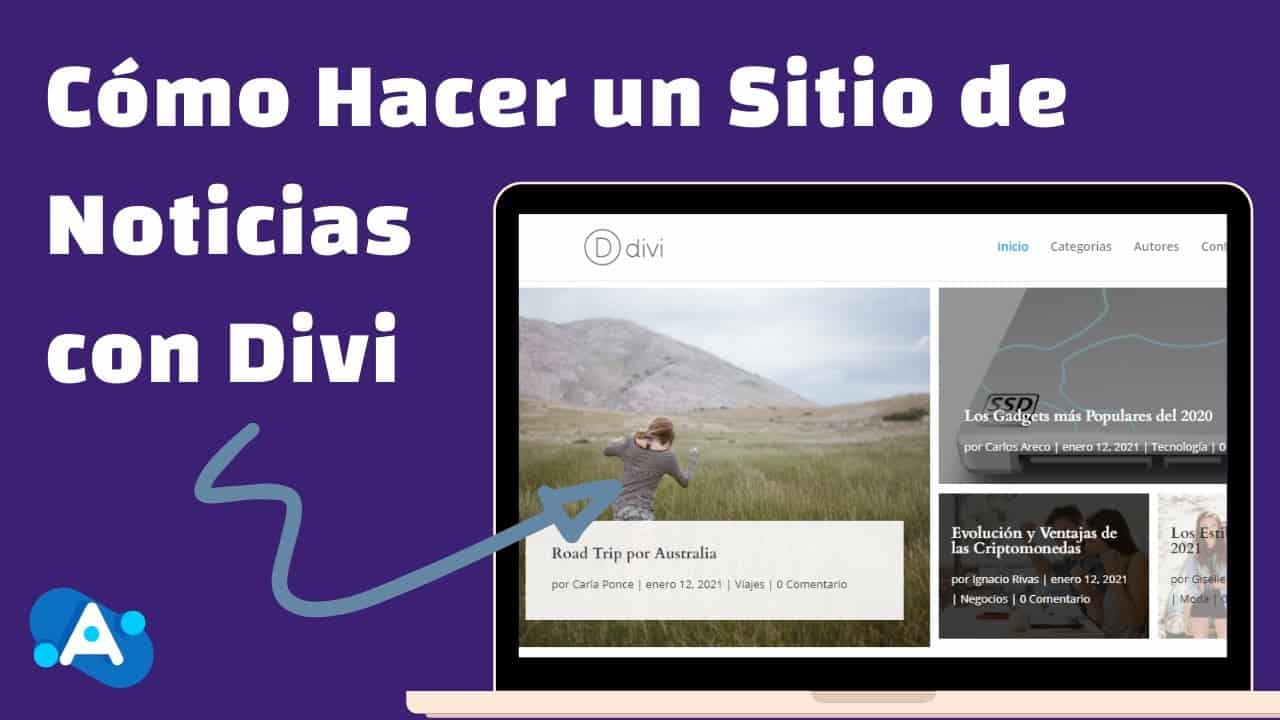 Cómo Hacer un Sitio de Noticias con WordPress y Divi