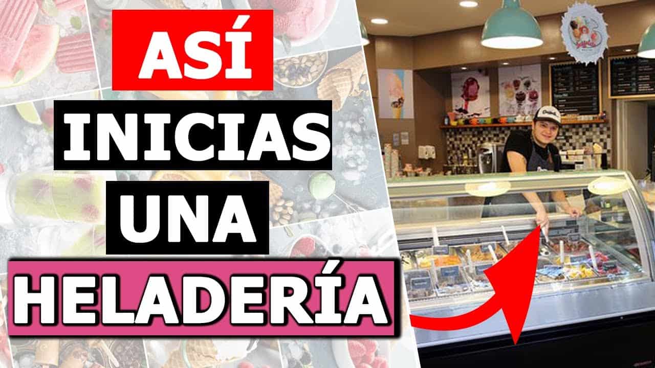 Como Iniciar una HELADERÍA 🍦  NEGOCIO de Helados RENTABLE