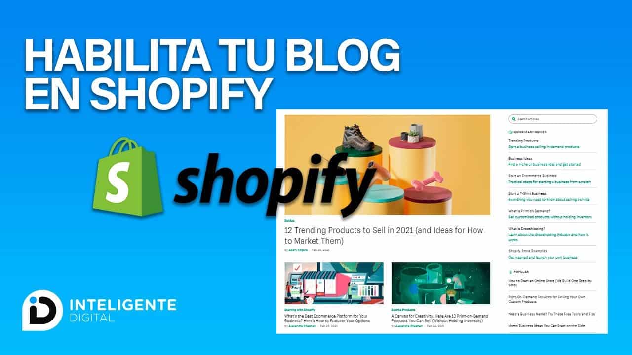 Como habilitar tu blog en shopify paso a paso [2021]