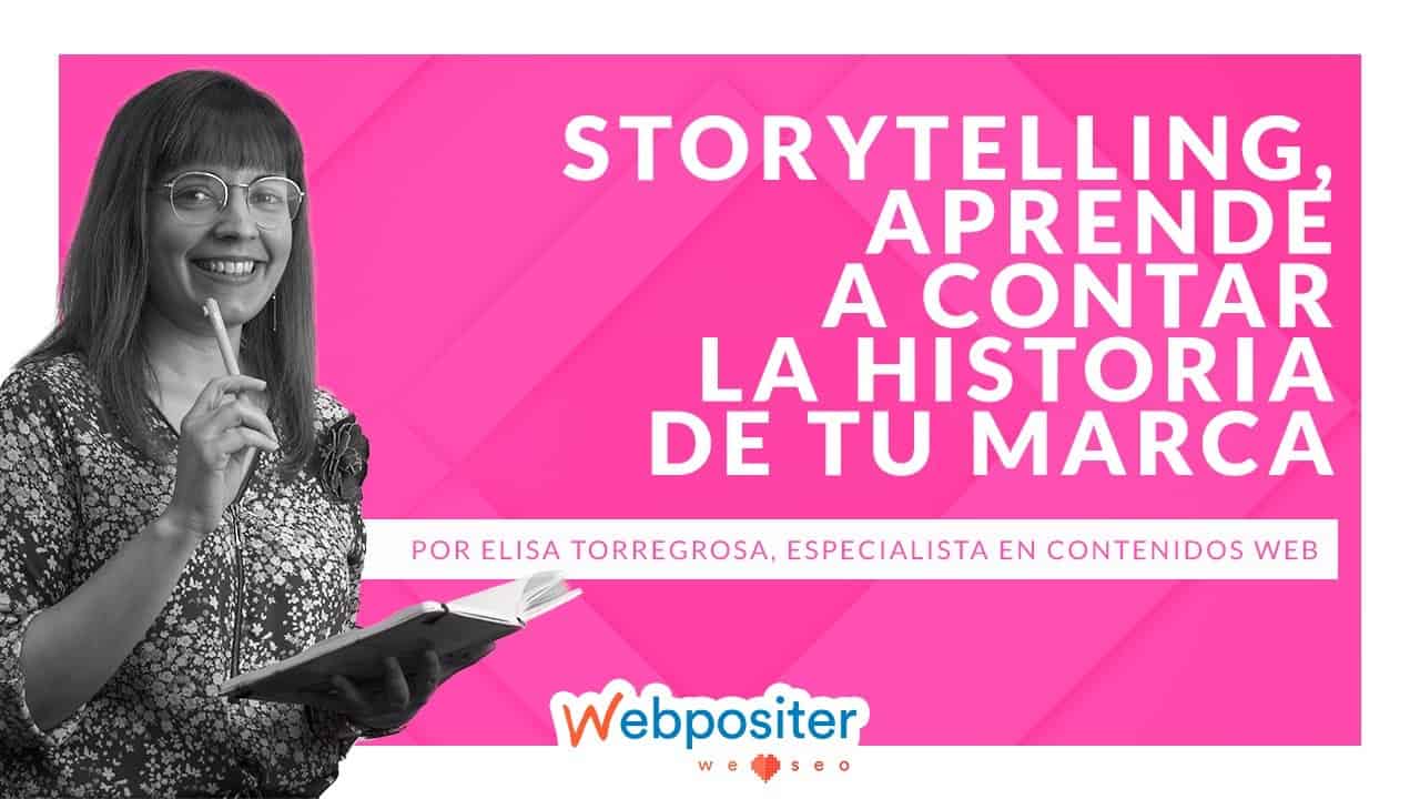 Cómo hacer STORYTELLING en tu web - Guía con ejemplos