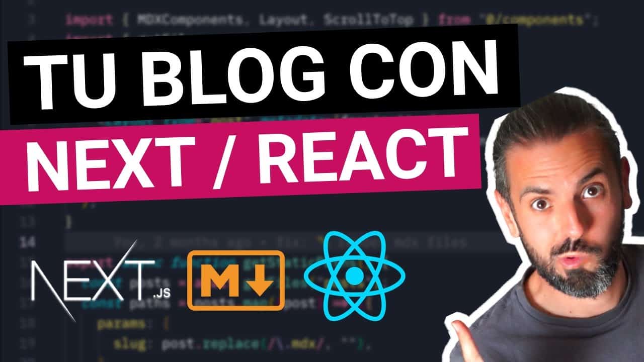 Cómo hacer un blog con NEXT, REACT y MARKDOWN - JAMStack desde cero