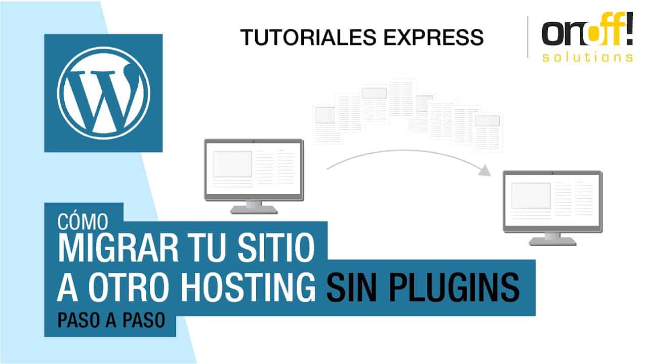 Como migrar Wordpress de un hosting a otro de manera manual (sin plugins)