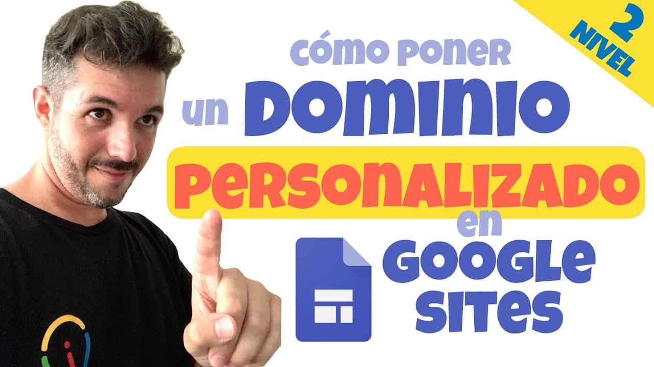 ? Cómo poner un DOMINIO PERSONALIZADO en GOOGLE SITES ?