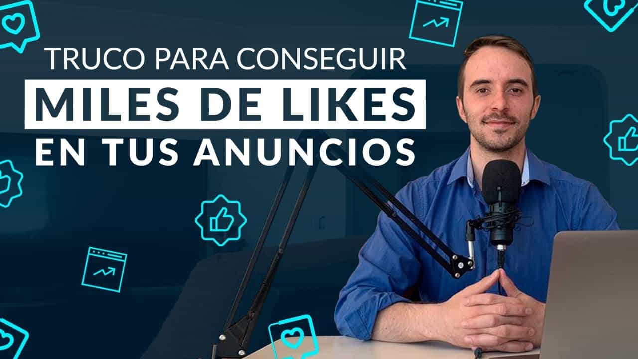 ? Cómo tener MILES de LIKES en tus anuncios de Facebook e Instagram