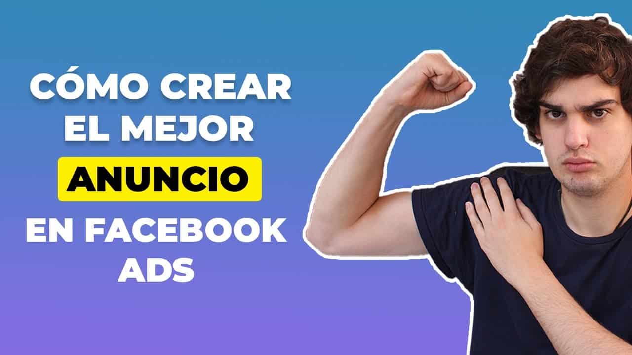 Cómo Crear El MEJOR ANUNCIO En FACEBOOK E INSTAGRAM ADS