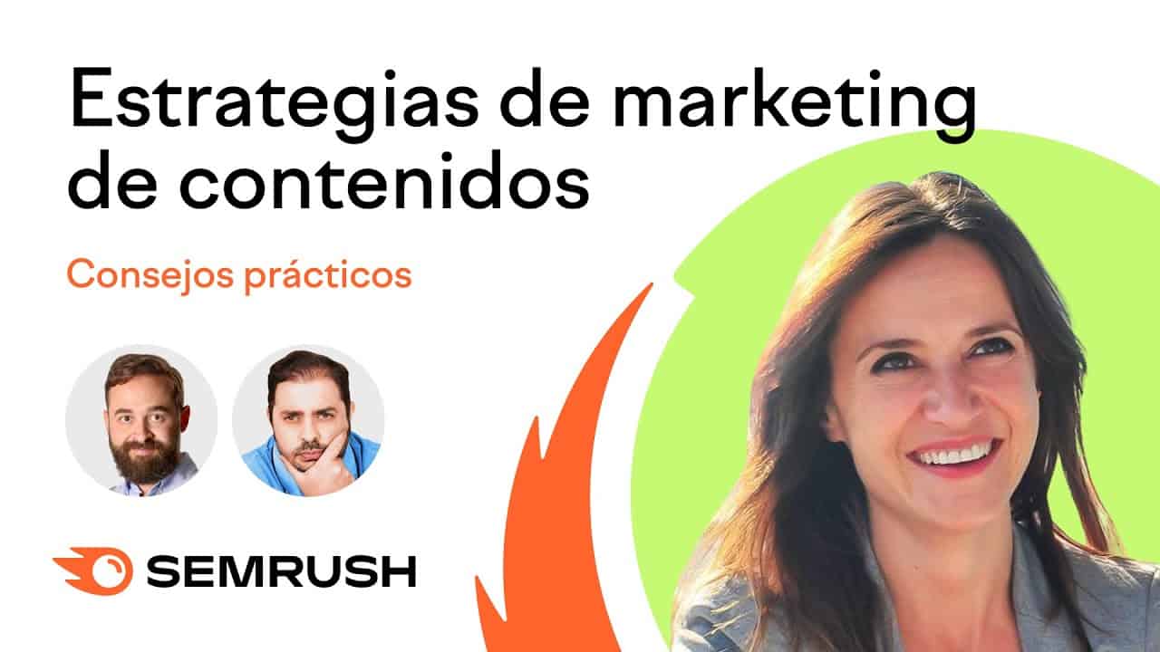 Estrategias de Marketing de Contenidos