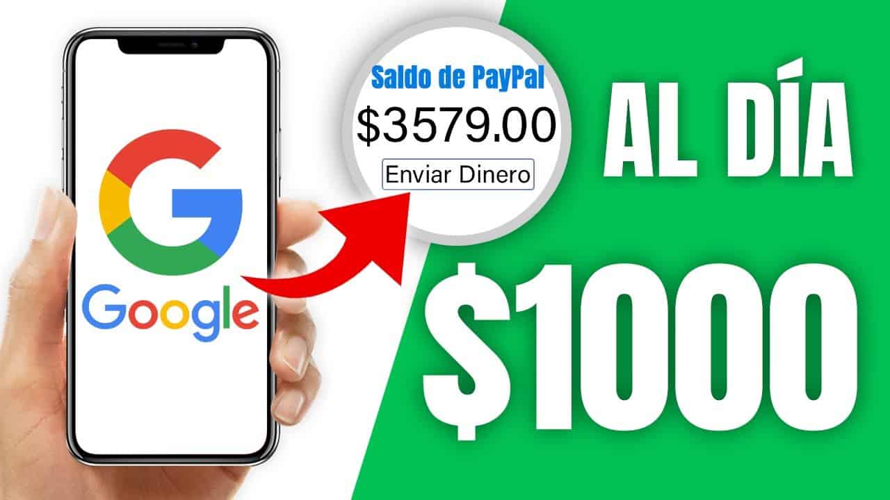 Gana $1000 Al Día Buscando En Google (GANAR DINERO POR INTERNET)