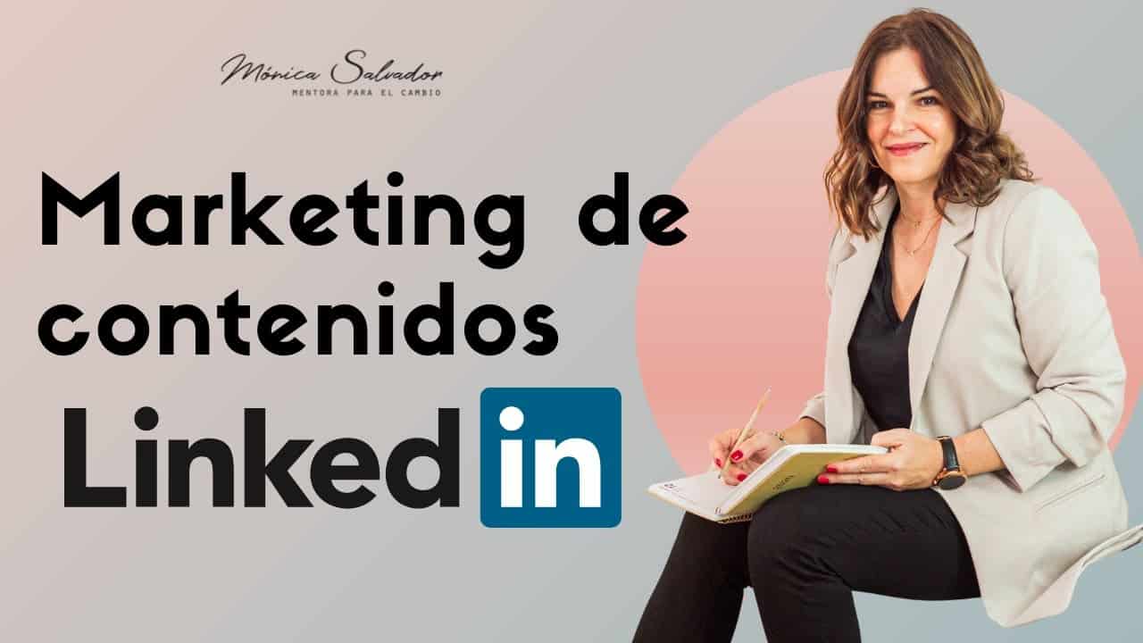 Marketing de contenidos para Linkedin