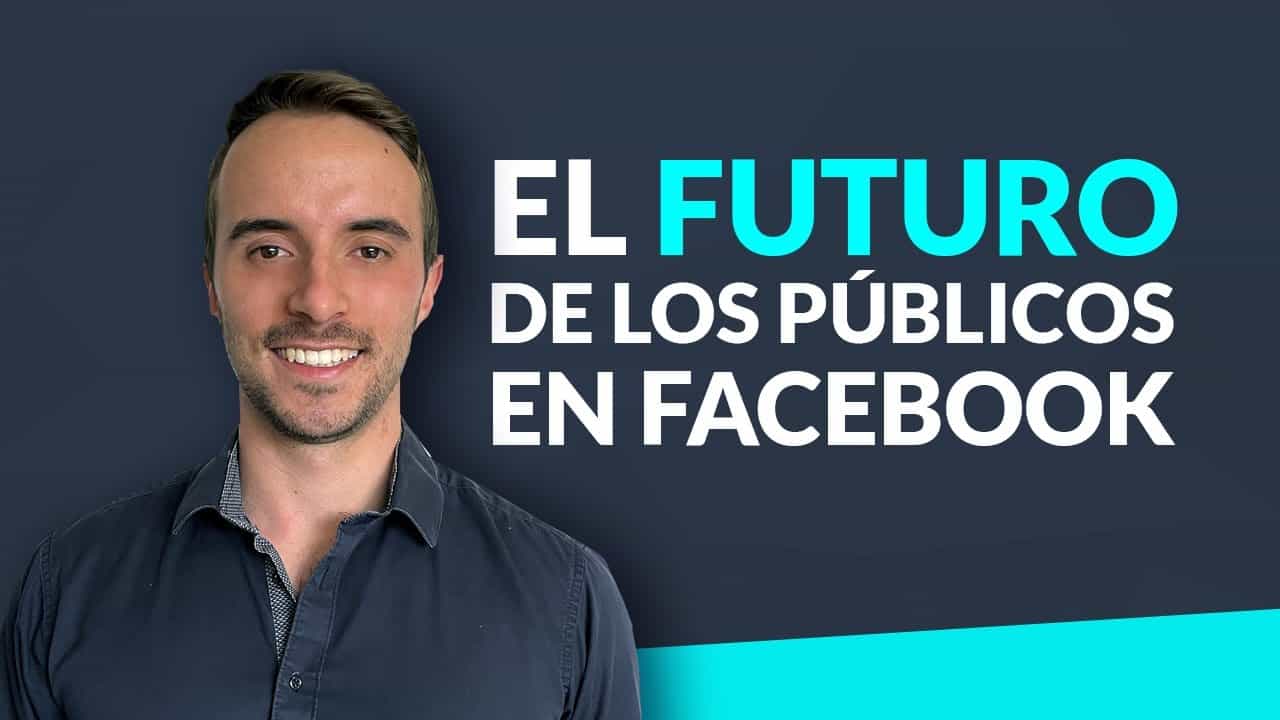 ?  NUEVOS cambios en los públicos de Facebook Ads: expansión de la segmentación es obligatoria