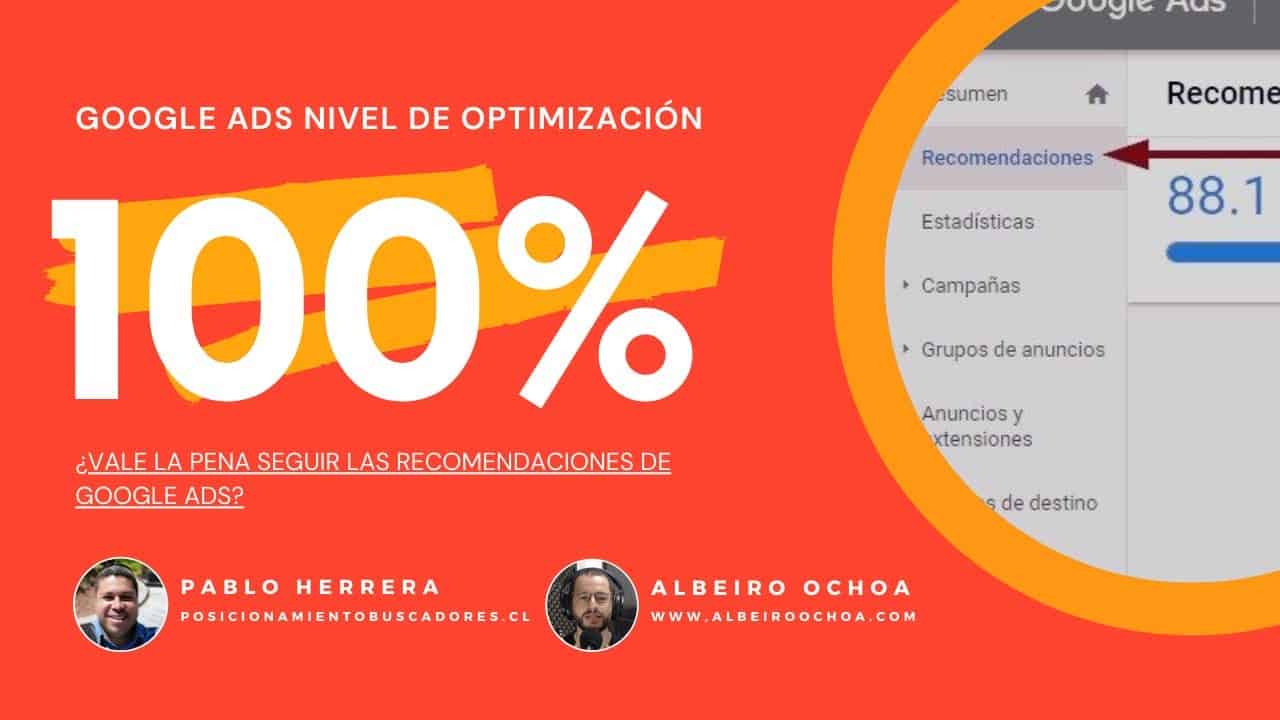 Recomendaciones Google Ads: ¿Vale la pena seguir las sugerencias de mejora de Google?