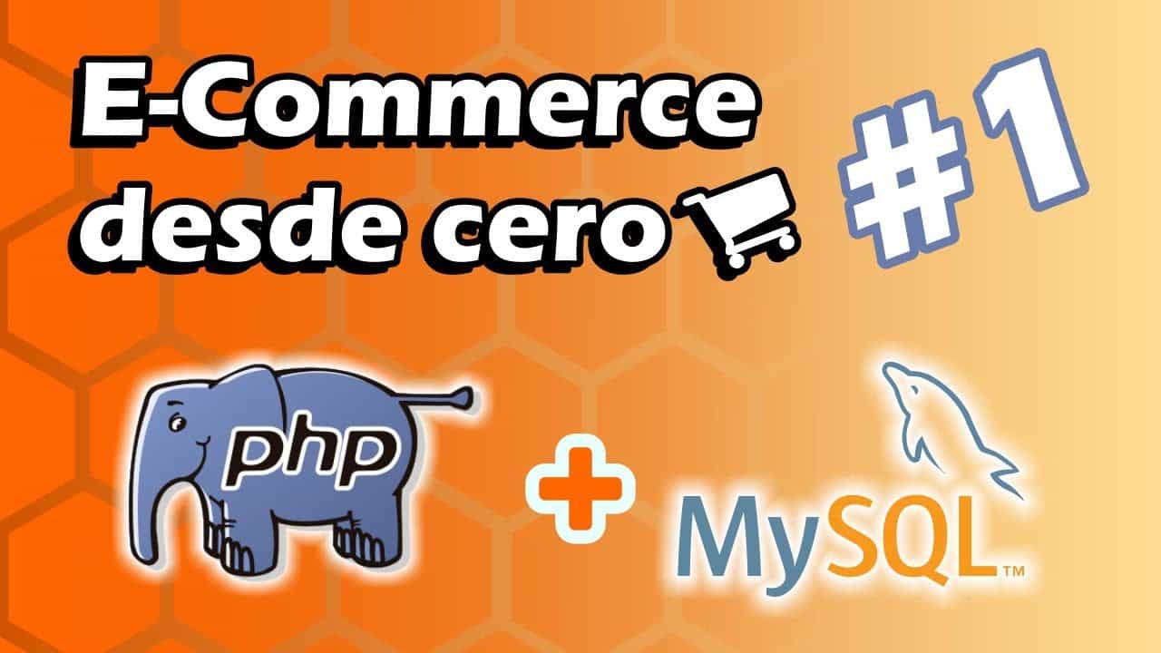 Tu primer web E-Commerce desde cero! PHP + MYSQL con XAMPP