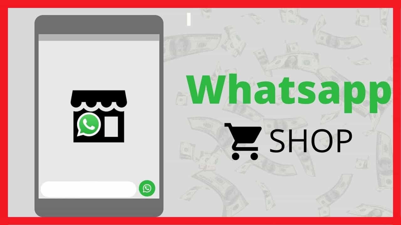 WhatsApp Shop