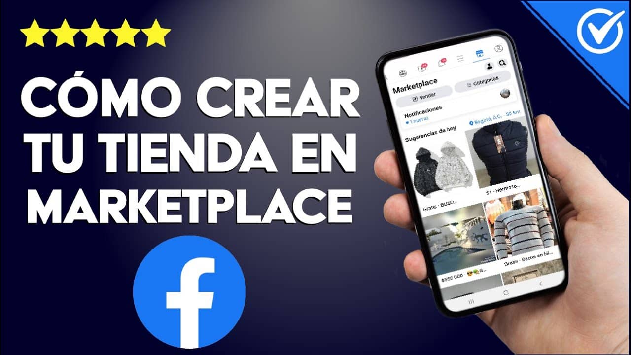 ¿Cómo Crear o Activar tu Propia Tienda y Vender en Facebook por Marketplace?