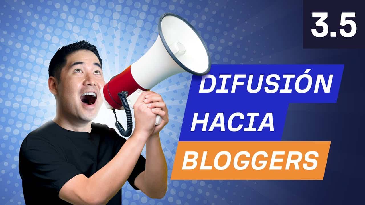 ¿Cómo Hacer Difusión Hacia Bloggers Para Conseguir Backlinks? - 3.5. Curso de SEO por Ahrefs?