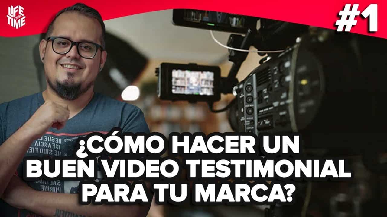 ¿Cómo hacer un buen VIDEO TESTIMONIAL para tu marca?