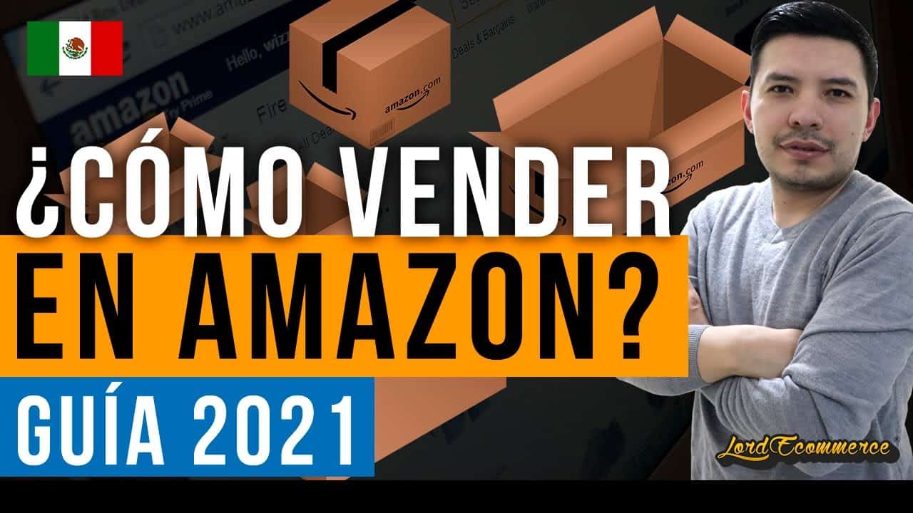 ¿Cómo Vender En Amazon México? 🥇 Un TOP Seller Te Lo Explica 🥇