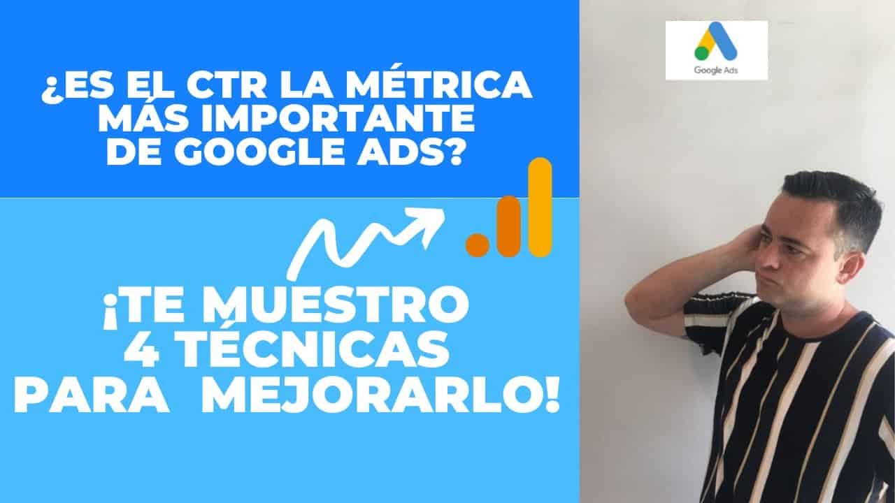 ¿Qué es el CTR en Google Ads y Cómo Funciona?, ¿Fórmula?, ¿Qué es un Buen CTR? [Y COMO MEJORARLO]