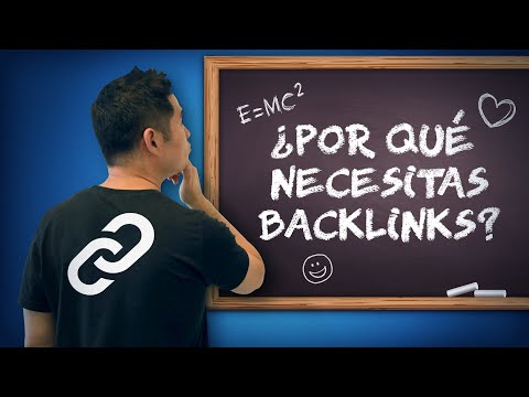 ¿Qué son los Backlinks y por qué son importantes?