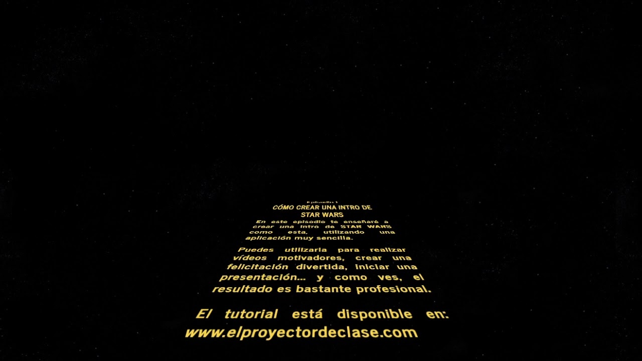 Intro Personalizado Como El de Star Wars 15914