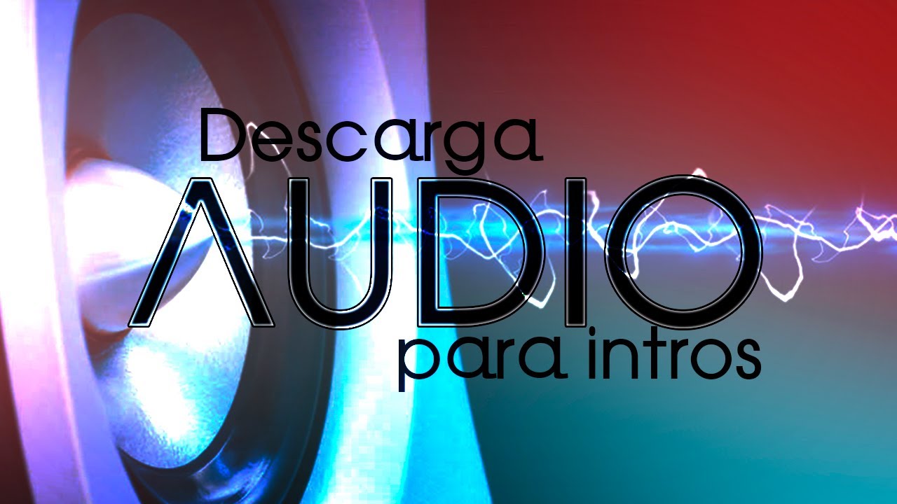 Intros Para Audio 15819