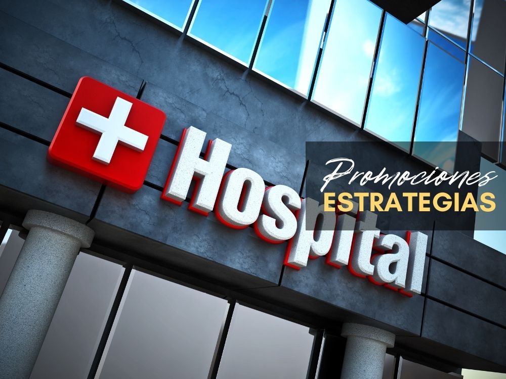 tipos de promociones para hospitales